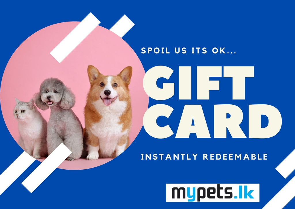 MYPETS.LK GIFT CARD (E CARD)